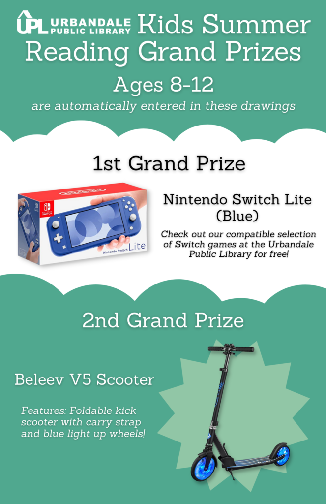 Kids Summer Reading Grand Prizes for ages 8-12. First grand prize= Nintendo Switch Lite. Second grand prize= Scooter with blue light up wheels.